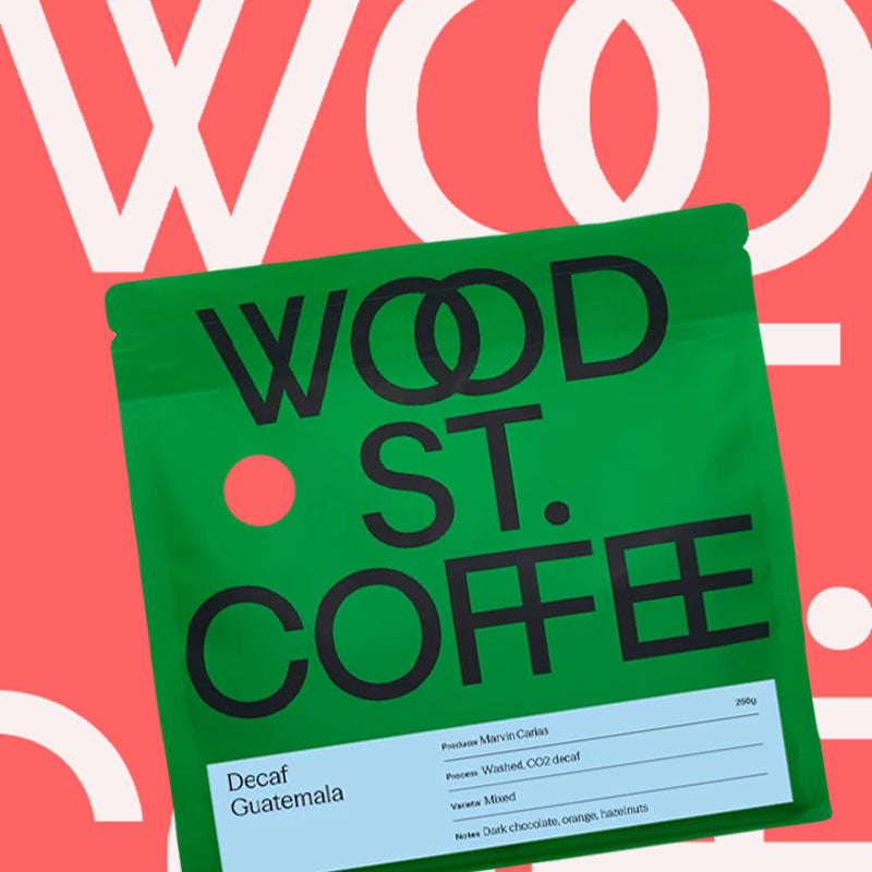 Decaf - Wood St Coffee - Guatemala